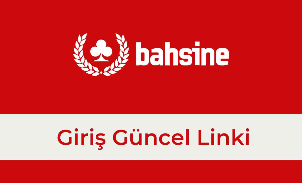 bahsine 
bahsineuyelik bahsinegiris bahsineresmi